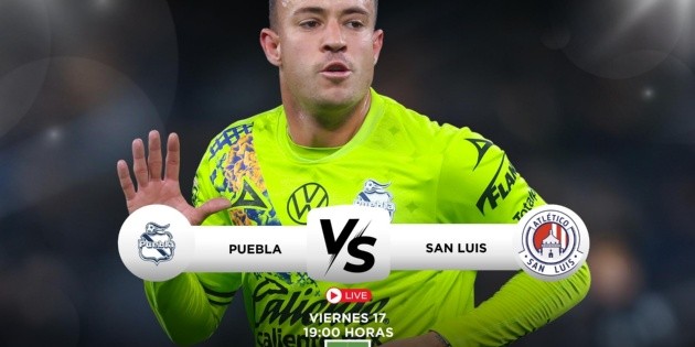 Puebla vs San Luis: Dónde ver HOY EN VIVO el partido de la J2, Clausura ...