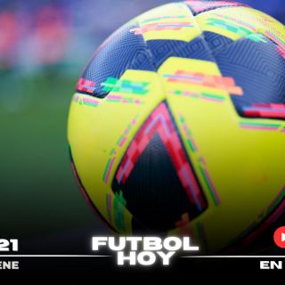 Futbol hoy 21 de enero de 2025: ¿Dónde ver los partidos en vivo?