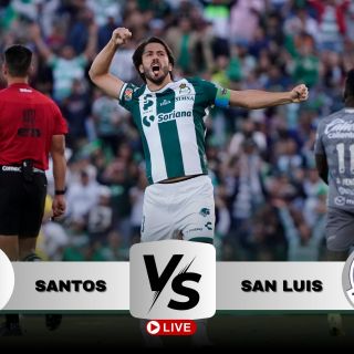 ¿Dónde ver EN VIVO el partido Santos vs San Luis?