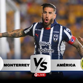 ¿Dónde ver EN VIVO el partido Monterrey vs América?