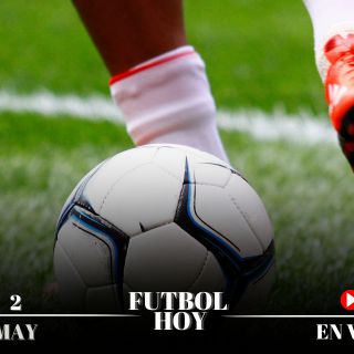 Futbol hoy 2 de mayo de 2025: ¿Dónde ver los partidos en vivo?