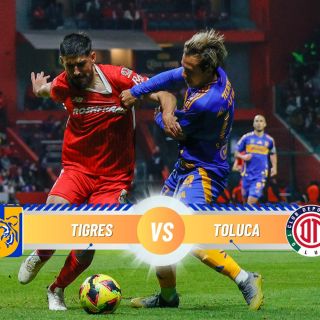 ¿Dónde ver EN VIVO el partido Tigres vs Toluca?