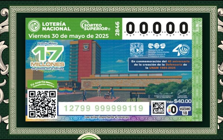 El billete del Sorteo Superior 2846 celebró el 40 aniversario de la Defensoría de la UNAM. X/lotenal