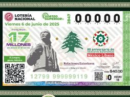 El billete del Sorteo Superior 2847 reconoció las relaciones diplomáticas con el Líbano y a la comunidad libanesa en México. X/lotenal
