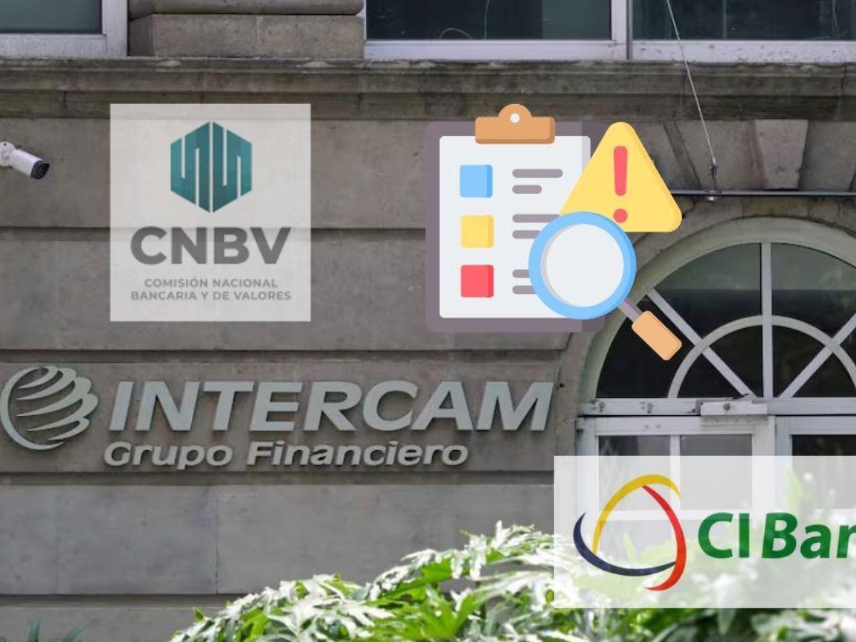 CNBV interviene a CIBanco e Intercam, señalados de lavado de dinero | El  Informador
