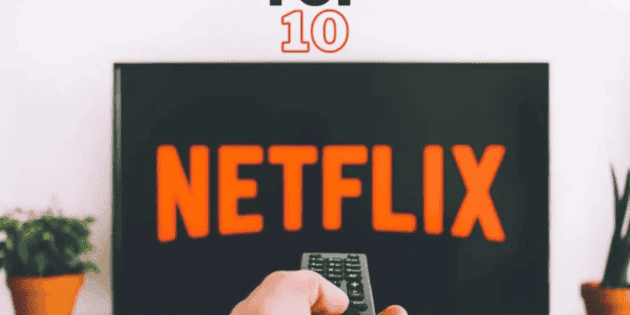 Top 10 pel&iacute;culas m&aacute;s vistas de la semana en Netflix M&eacute;xico