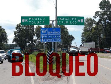 La zona sur del Estado de Mexico se encuentra colapsada debido a nuevos bloqueos carreteros. SUN / ARCHIVO