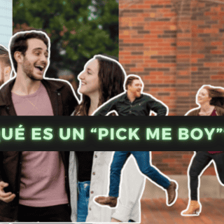 ¿Qué es un pick me boy y cómo identificarlo?