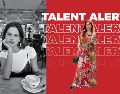 Esta semana en Talent Alert: Carolina Santana. GENTE BIEN JALISCO / Revista del 22 de agosto 2025