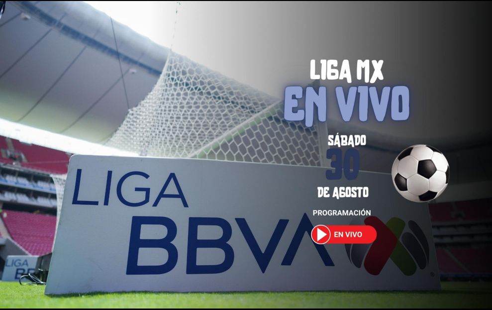 Partidos de hoy Liga MX en vivo: Canales, horarios, dónde ver los ...