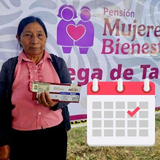 Pensión Mujeres Bienestar: Fechas en las que se entregarán las tarjetas