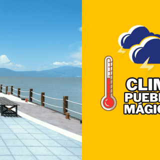 Clima HOY, 11 de septiembre en los Pueblos Mágicos de Jalisco