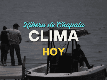 Conoce el pronóstico del clima para la Ribera de Chapala de este martes 16 de septiembre. EL INFORMADOR/ARCHIVO
