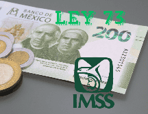 ¿Qué pasa con la Ley 73 y los trabajadores nuevos? ESPECIAL / CANVA