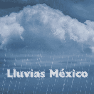 Lluvias intensas se aproximan para estos estados de México