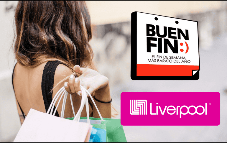 El Buen Fin en Liverpool se llevará a cabo del jueves 13 al lunes 17 de noviembre. ESPECIAL