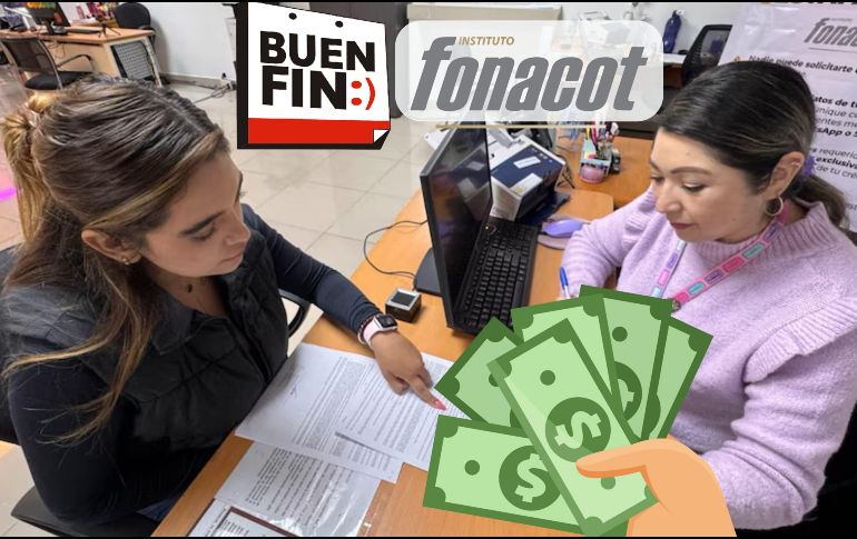 Según el Fonacot se prevé otorgar cerca de 99 mil créditos por un monto total aproximado de 3 mil millones de pesos. ESPECIAL / FONACOT