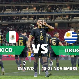 ¿Dónde ver EN VIVO el partido México vs Uruguay?