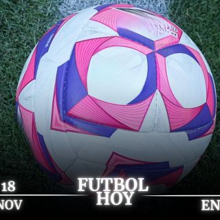 Futbol hoy 18 de noviembre de 2025: ¿Dónde ver los partidos en vivo?