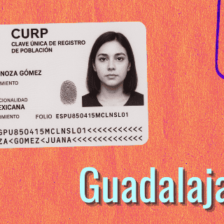 CURP Biométrica: ¿Dónde puedo tramitarla en Guadalajara?