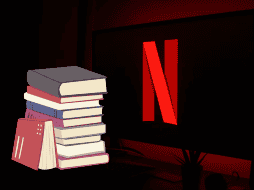 Netflix alista la adaptación de grandes éxitos literarios. UNSPLASH / DCL 