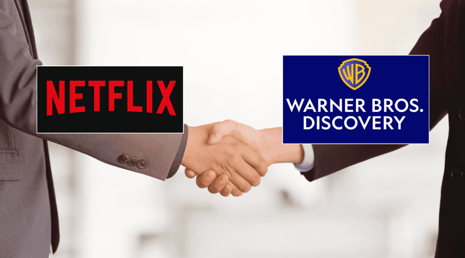 anuncian proceso de venta de la empresa Warner Bros Discovery a Netflix por aproximadamente 74 mil millones de dólares. ESPECIAL