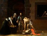 «No ha surgido entre los hijos de una mujer ninguno más grande que Juan el Bautista. Sin embargo, el más pequeño en el Reino de los cielos, es todavía más grande que él» WIKIPEDIA/«La decapitación de San Juan Bautista», de Caravaggio