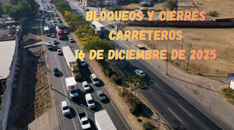 Bloqueos y cierres de carreteras en México este 16 de diciembre de 2025. EL INFORMADOR / ARCHIVO