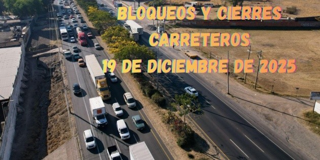 Bloqueos y cierres carreteros en M&eacute;xico HOY | EN VIVO | 19 de diciembre de 2025