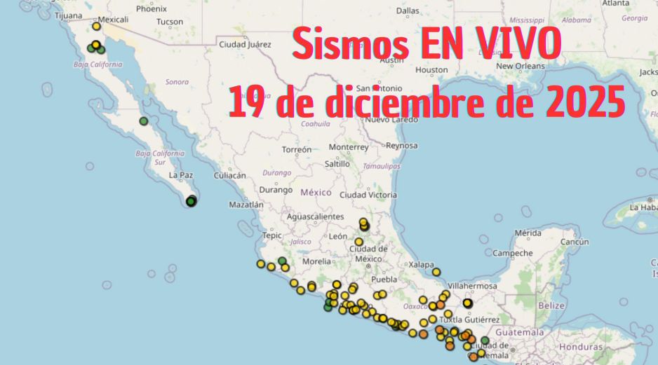 Sismos en México | EN VIVO | 19 de diciembre de 2025. ESPECIAL / SSN