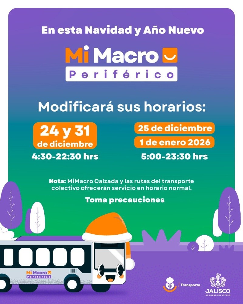 &nbsp;Mi Macro Periférico modificará su horario de servicio el 31 de diciembre de 2025 y el 1 de enero de 2026. ESPECIAL