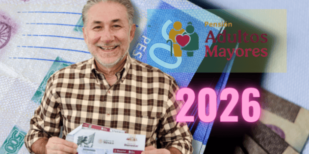 Pensi&oacute;n Bienestar 2026: &iquest;Qui&eacute;nes ser&aacute;n los primeros beneficiarios en recibirla?