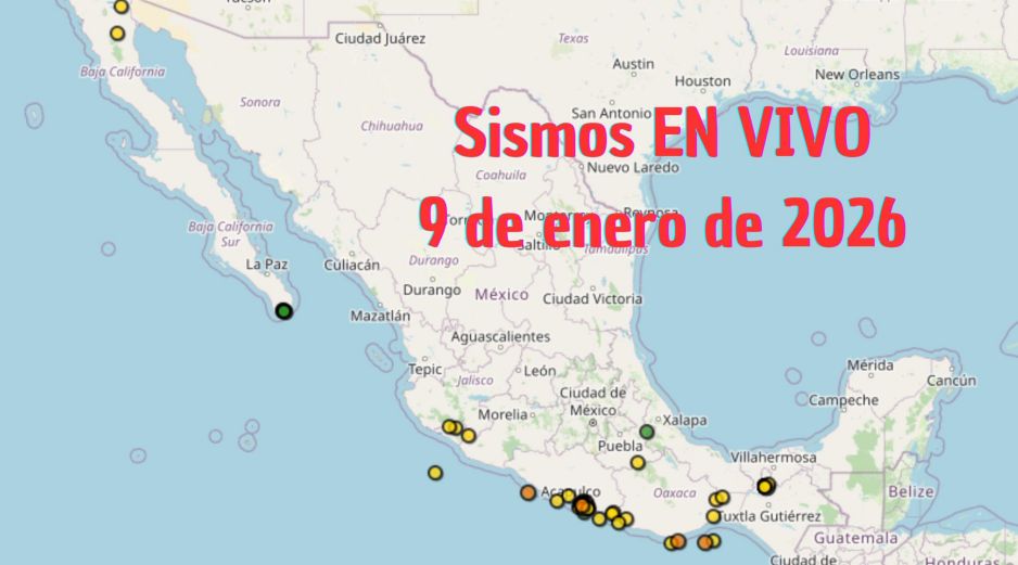 Sismos en México | EN VIVO | 9 de enero de 2026. ESPECIAL / SSN
