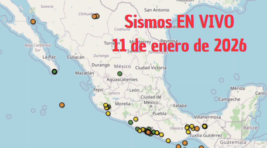 Sismos en México | EN VIVO | 11 de enero de 2026. ESPECIAL / SSN