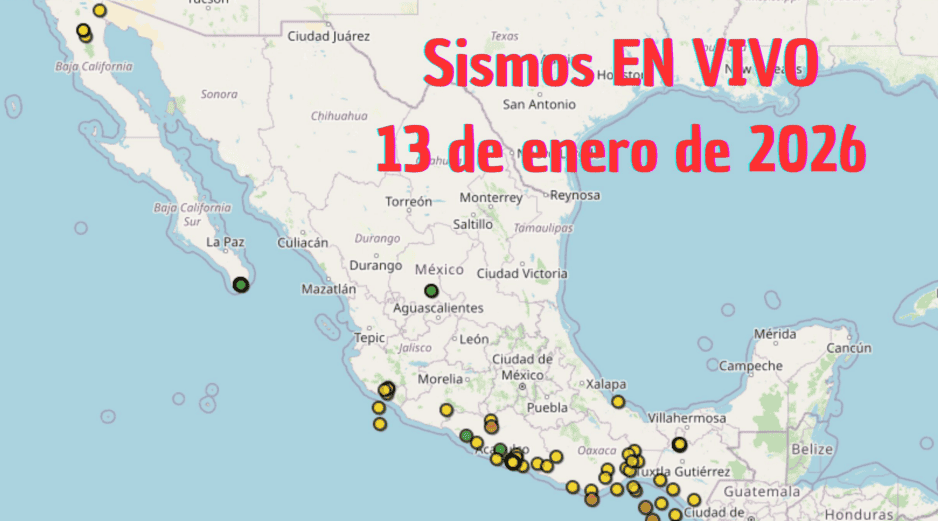 Sismos en México | EN VIVO | 13 de enero de 2026. ESPECIAL / SSN