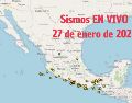 Sismos en México | EN VIVO | 27 de enero de 2026. ESPECIAL / SSN