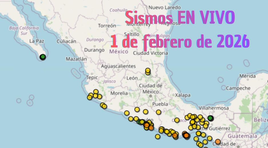 Sismos en México | EN VIVO | 1 de febrero de 2026. ESPECIAL / SSN
