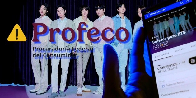 Profeco anuncia multa millonaria contra Ticketmaster por caso BTS; habr&aacute; acciones en oposici&oacute;n a revendedores
