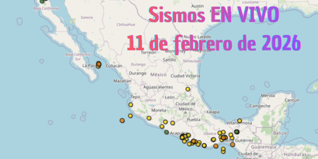 Temblor HOY | EN VIVO | Sismos en M&eacute;xico | Mi&eacute;rcoles 11 de febrero de 2026