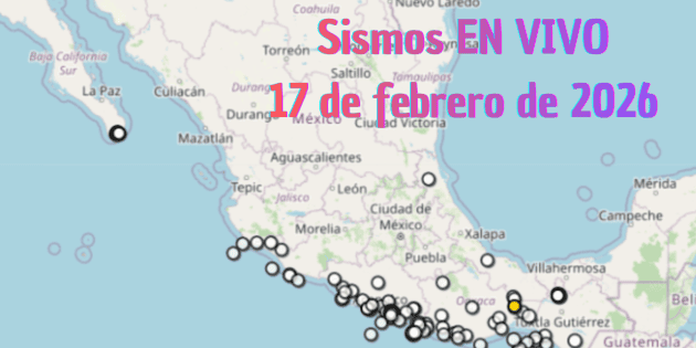 Temblor HOY | EN VIVO | Sismos en M&eacute;xico | Martes 17 de febrero de 2026