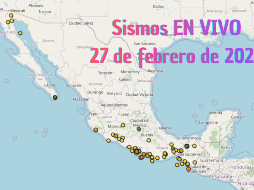 EN VIVO | Sismos en México | Viernes 27 de febrero. ESPECIAL / SSN