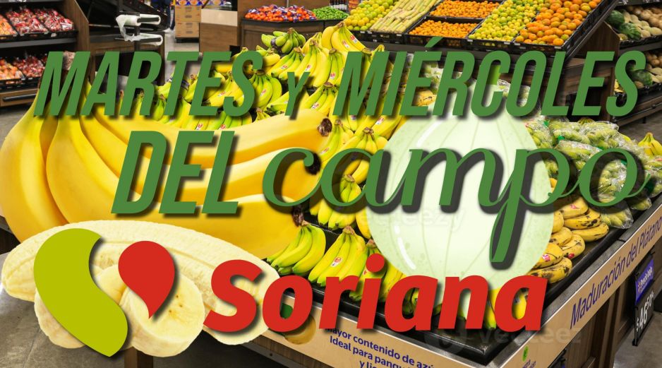 Estas son TODAS las ofertas de hoy y mañana en Soriana por el Martes y Miércoles del Campo. EL INFORMADOR / ARCHIVO