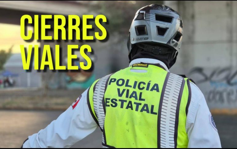 Estas son las calles cerradas y rutas alternas que propone Policía Vial Jalisco. ESPECIAL / FACEBOOK Policía Vial Jalisco