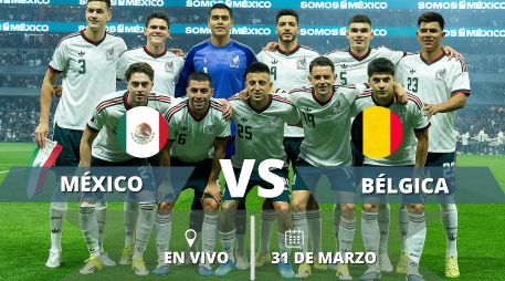 México se mide ante Bélgica en Chicago en un duelo amistoso de vital importancia para Javier Aguirre rumbo al Mundial 2026. ESPECIAL / IMAGO7 y CANVA