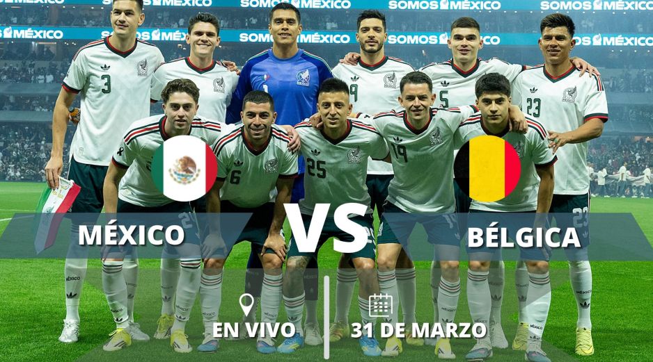 México se mide ante Bélgica en Chicago en un duelo amistoso de vital importancia para Javier Aguirre rumbo al Mundial 2026. ESPECIAL / IMAGO7 y CANVA