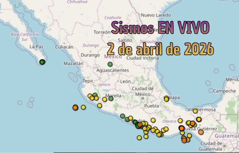 EN VIVO | Sismos en México | Jueves 2 de abril. ESPECIAL / SSN