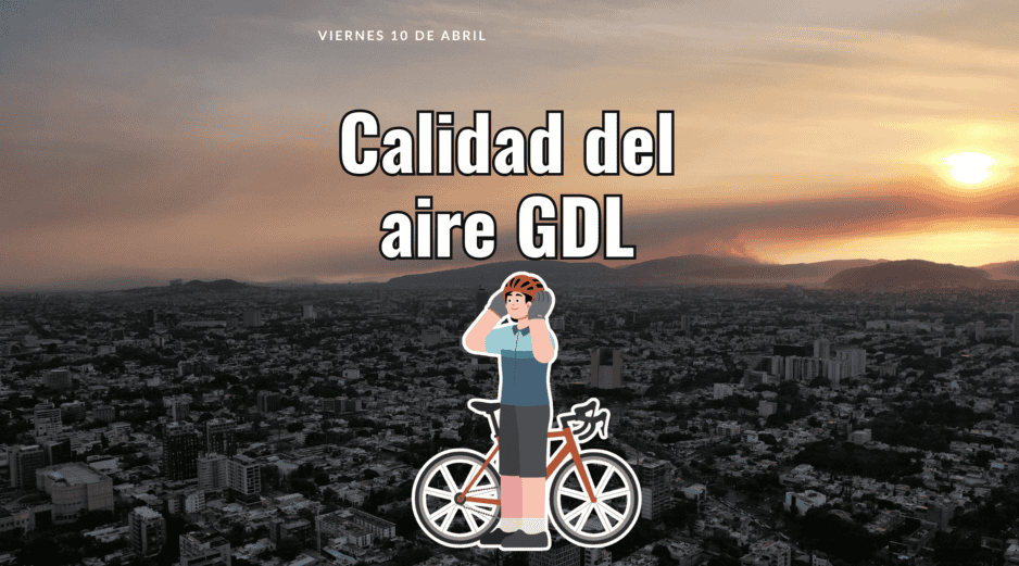 Este viernes 10 de abril, SEMADET registra mala calidad de aire en Las Pintas con 89 puntos IMECA. EL INFORMADOR / ARCHIVO