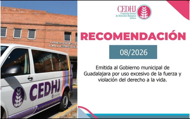 Estos son los puntos a tomar en cuenta por la recomendación de la CEDHJ. EL INFORMADOR / ARCHIVO / ESPECIAL / FACEBOOK CEDHJ