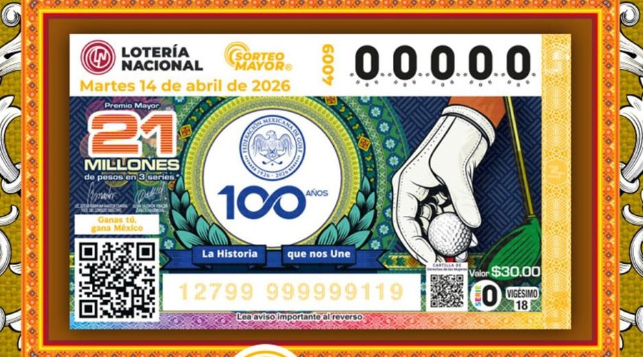 El billete del Sorteo Mayor 4009 conmemoró conmemoró 100 años de la Federación Mexicana de Golf. X/lotena