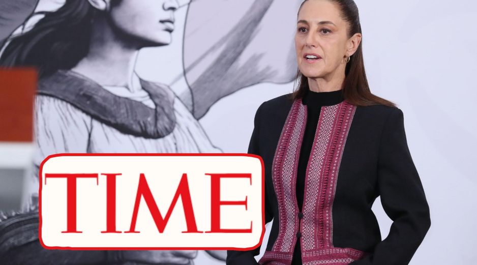 TIME posiciona a Sheinbaum como una de las personas más influyentes del 2026 en la categoría 